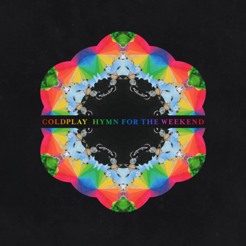 Coldplay : Hymn for the Weekend